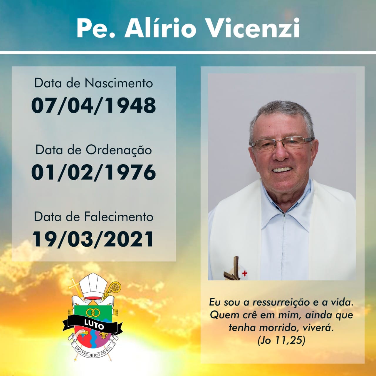 Padre taioense Alírio Vicenzi, não resiste e morre após um mês internado na UTI