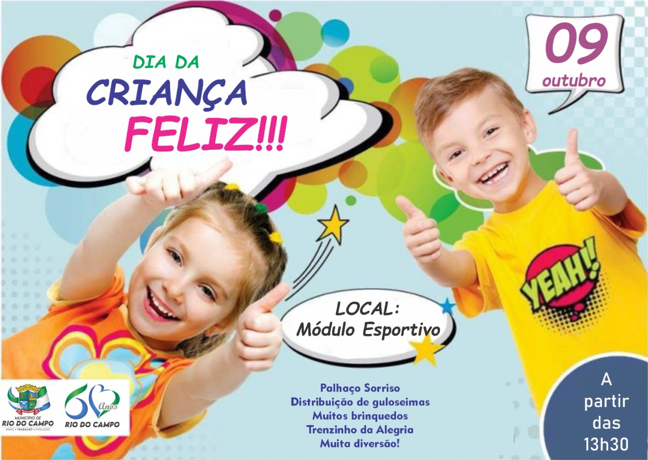 Rio do Campo promoverá “Dia da Criança Feliz” nesse sábado (09)
