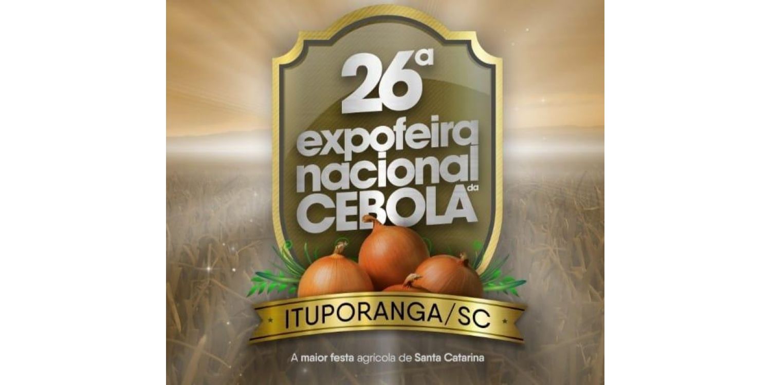 Confira as atrações da 26ª Expofeira Nacional da Cebola em Ituporanga