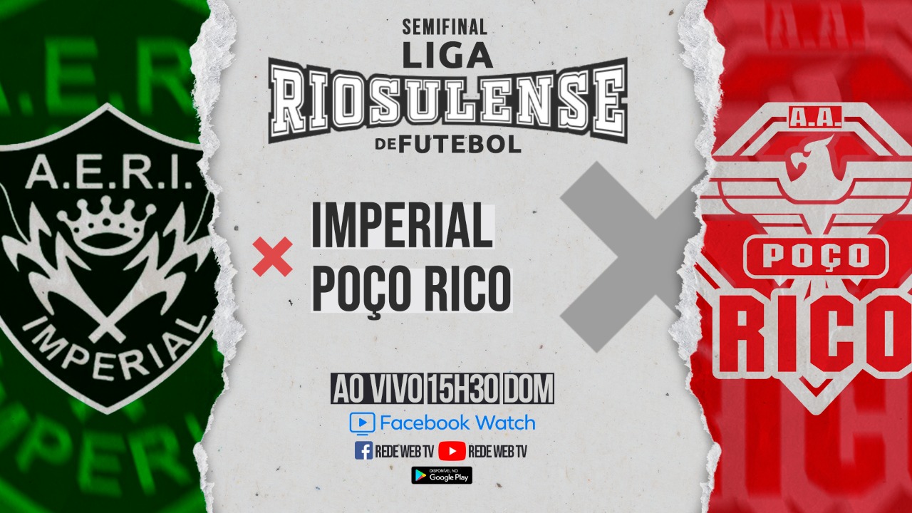 Imperial de Pouso Redondo x Poço Rico ao vivo na Rede Web TV neste domingo (27)