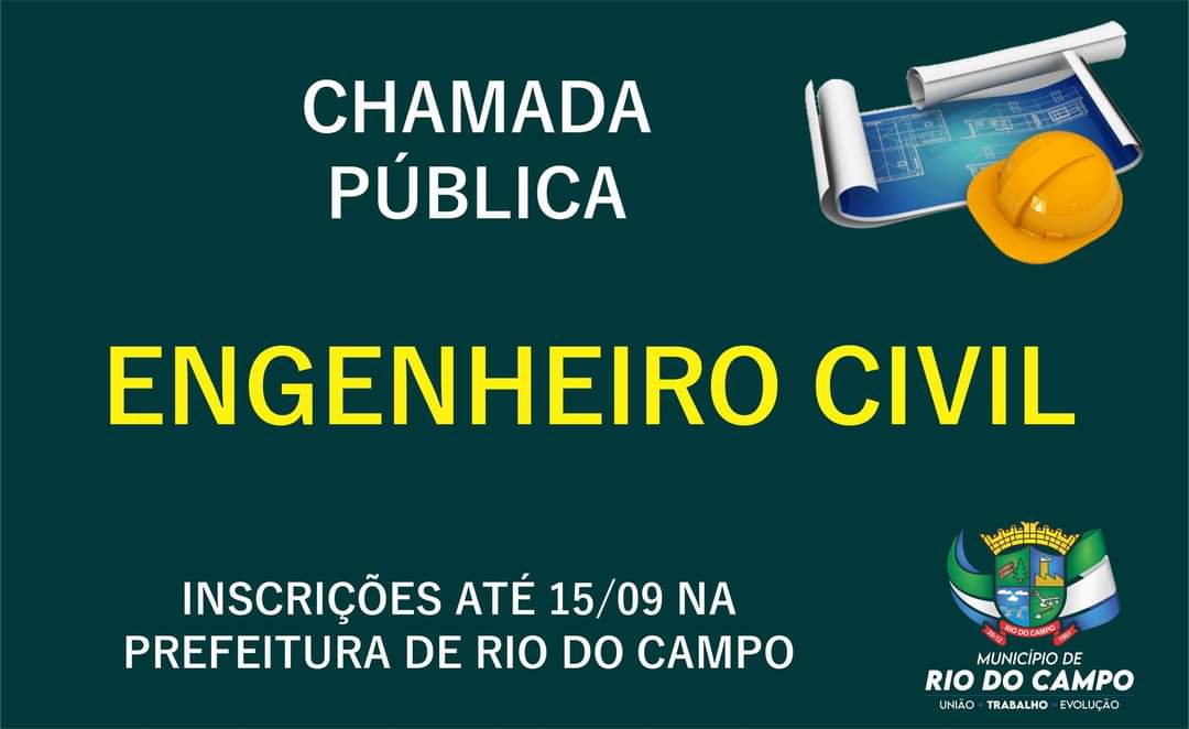 Prefeitura de Rio do Campo abre chamada Pública para contratação de Engenheiro Civil