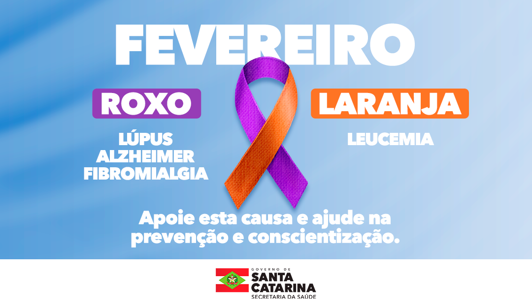 Fevereiro Roxo e Laranja: campanha alerta e promove a conscientização sobre doenças crônicas