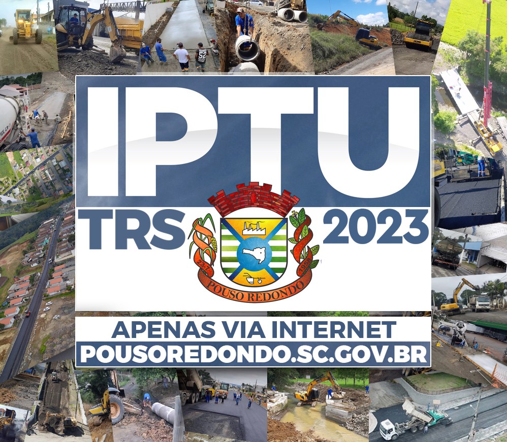 IPTU e Taxa de Coleto de Lixo em Pouso Redondo disponível apenas via internet
