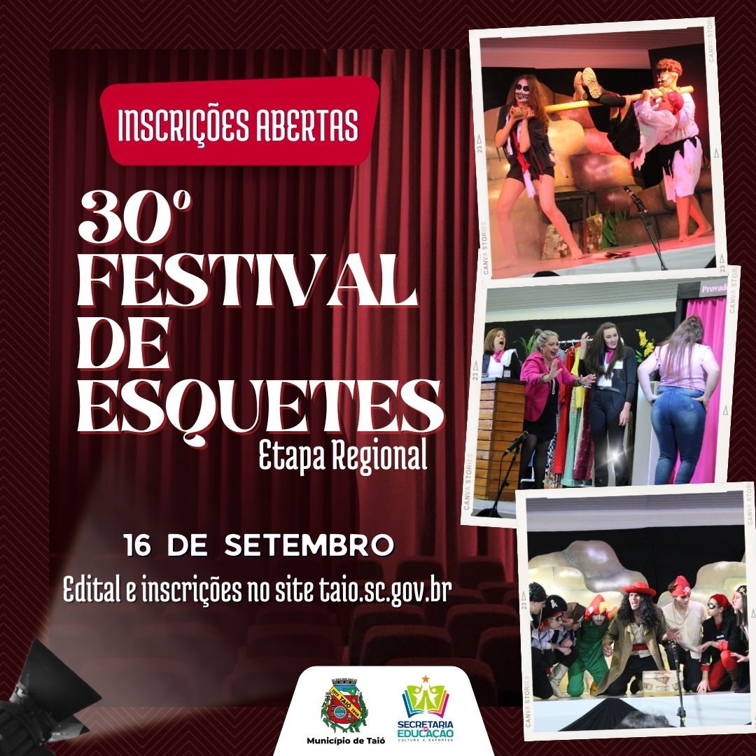 Inscrições abertas para o 30º Festival Regional de Esquetes em Taió