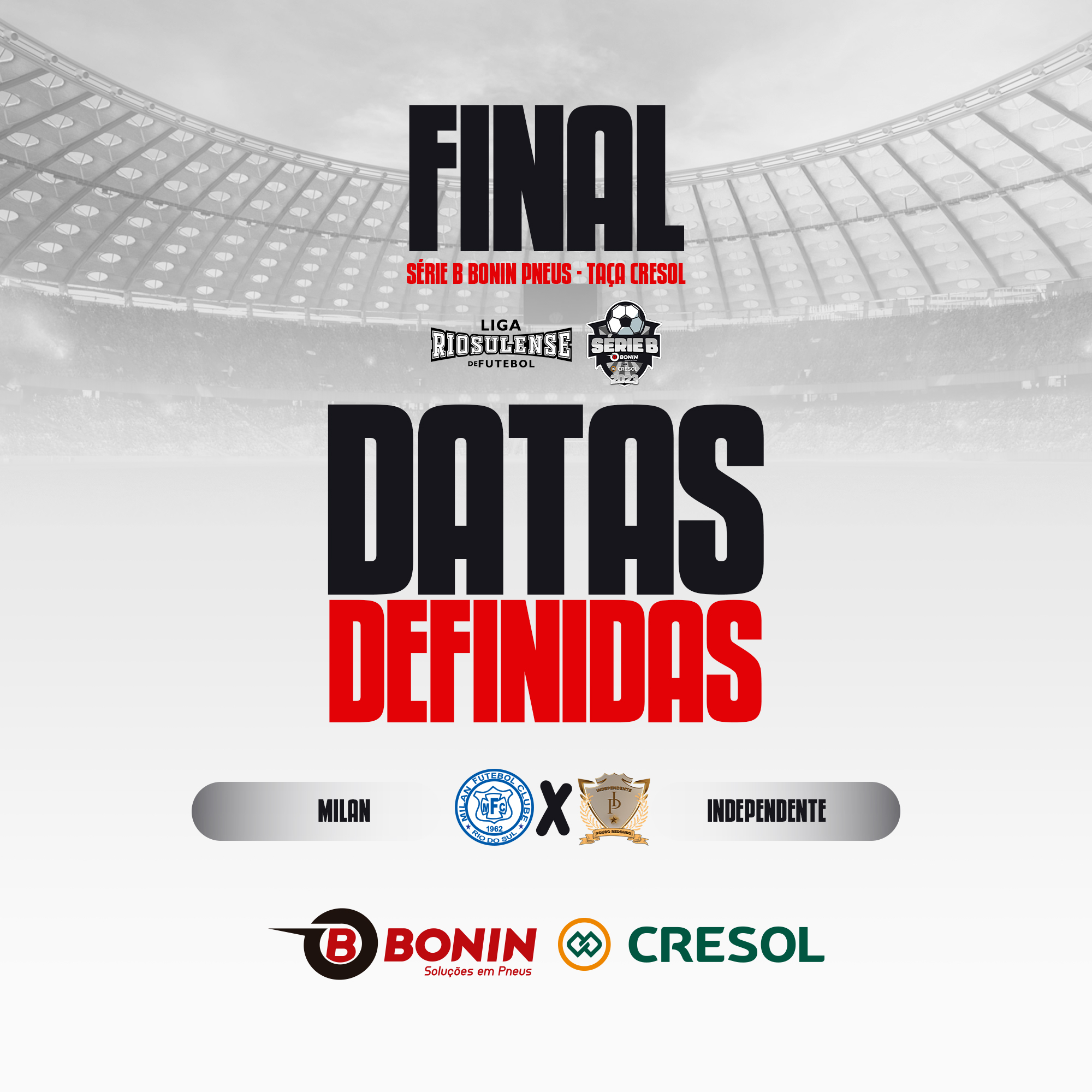 Definidas as datas e locais dos jogos das finais da Série B Bonin Pneus – Taça Cresol 2023