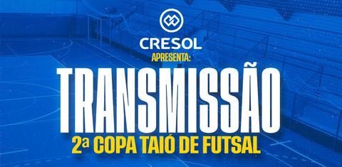 2ª Copa Taió de Futsal: A bola vai rolar na tela da RWTV