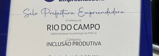 Rio do Campo é finalista na Etapa Estadual do XII Prêmio Sebrae Prefeitura Empreendedora
